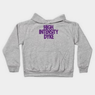 High Intensity Dyke - Retro LGBT 70s Design Kids Hoodie